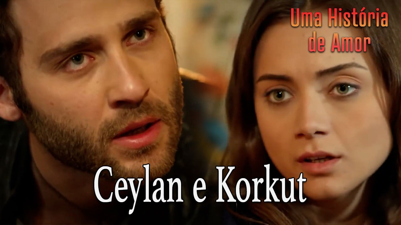 Ceylan e Korkut