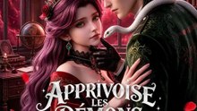 (Doublage) APPRIVOISE LES DÉMONS OU MEURS 2 | Série Complète | Short Drama Français