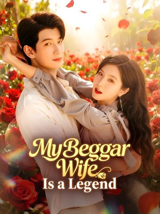 The Legendary Beggar Girlfriend