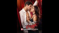 The Line We Crossed - Full Movie