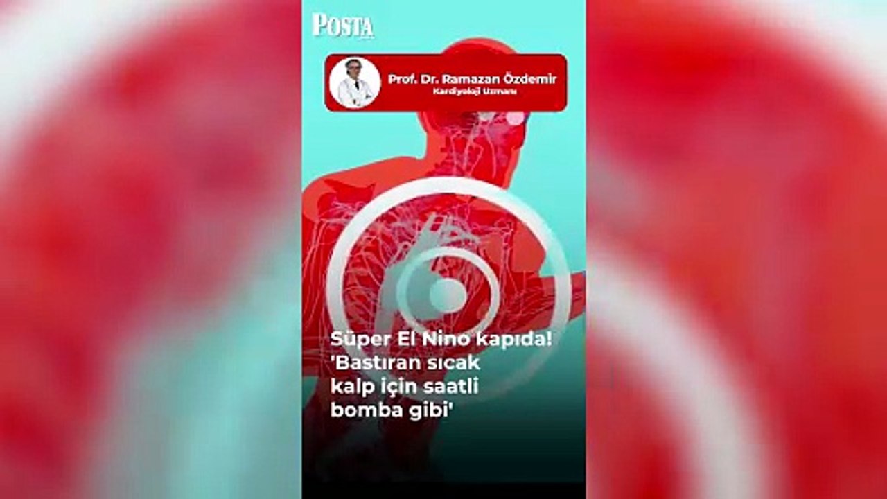 ‘Süper El Nino’ ve tropikal geceler uyarısı! Sıcak hava dalgası kapıda, rota Türkiye!