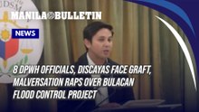 8 DPWH officials, Discayas face graft, malversation raps over Bulacan flood control project