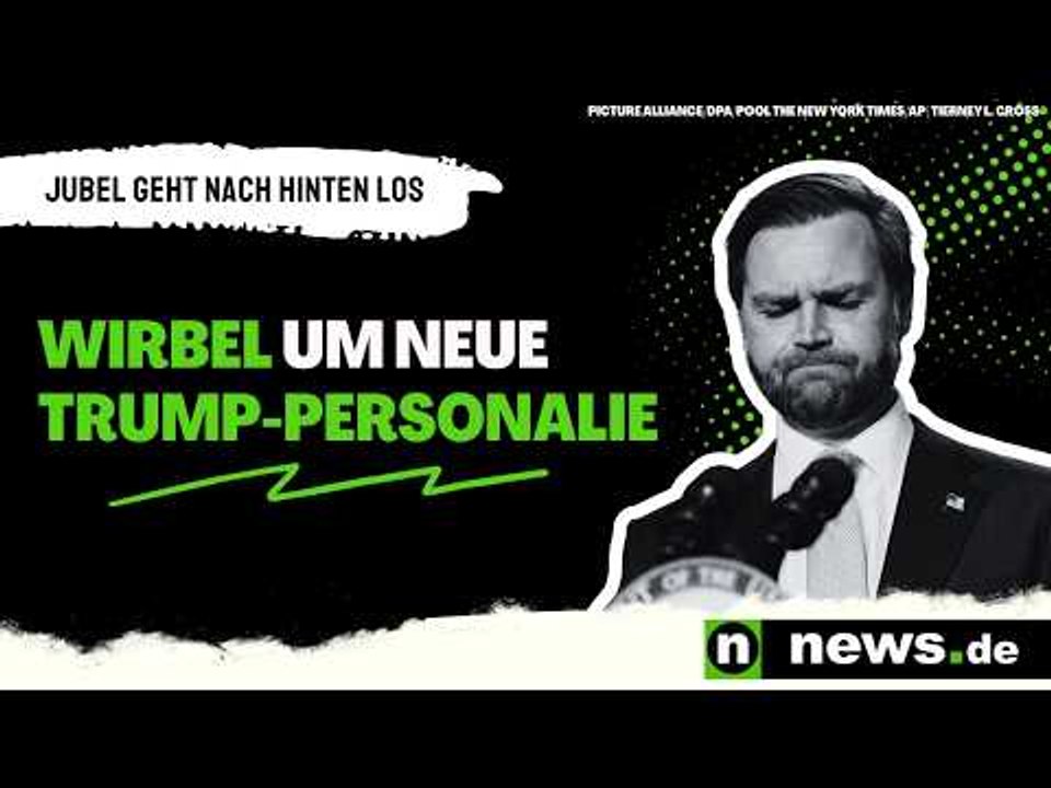Wirbel um neue Trump-Personalie - sein Jubel geht nach hinten los
