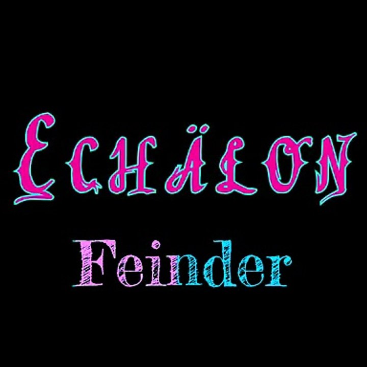 Echälon ¦ Feinder (offizielles audio)