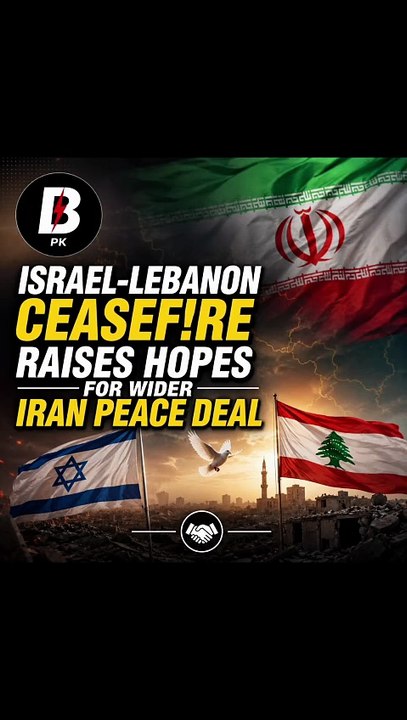 Israel, Lebanon agree to implement ceasefire, boosting hopes for Iran deal