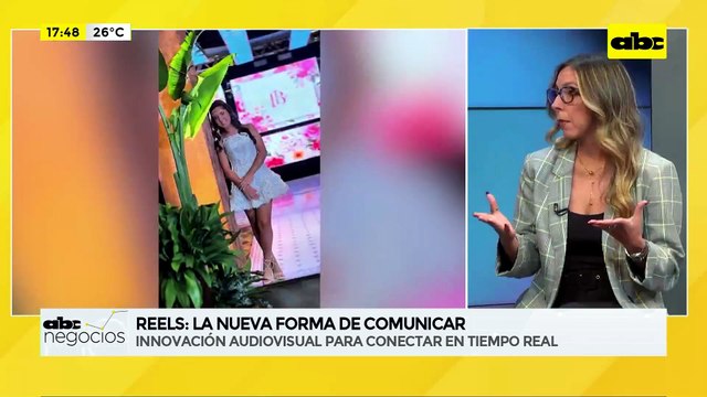 ABC Negocios: REELS: La nueva forma de comunicar - Innovación audiovisual para conectar en tiempo real