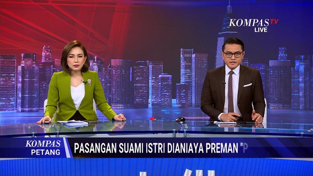 Pasutri Dianiaya Preman di Deli Serdang, Pelaku Bawa Pistol | KOMPAS PETANG