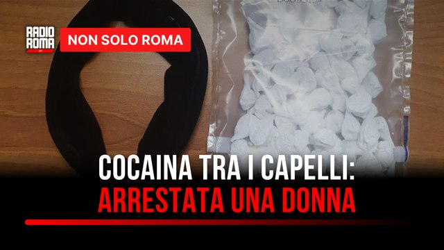 Fermata sull'A1 Roma-Nord con la cocaina nascosta tra i capelli: arrestata una donna