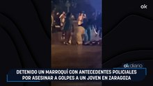 Detenido un marroquí con antecedentes policiales por asesinar a golpes a un joven en Zaragoza