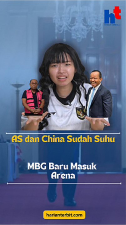 AS dan China Sudah SuhuMBG Baru Masuk Arena