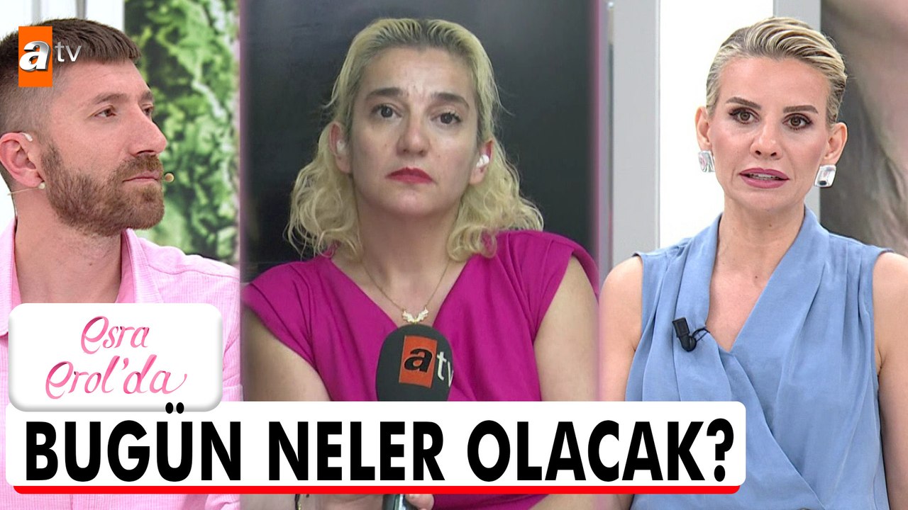 Esra Erol'da bugün - Esra Erol'da 4 Haziran 2026