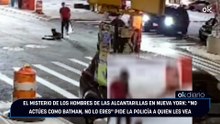 El misterio de los hombres de las alcantarillas en Nueva York: "No actúes como Batman, no lo eres" pide la Policía a quien les vea