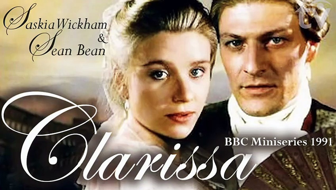 Clarissa (1991) British Drama BBC TV E #02 Miniseries | Sean Bean Saskia Wickham [Full Movie]
