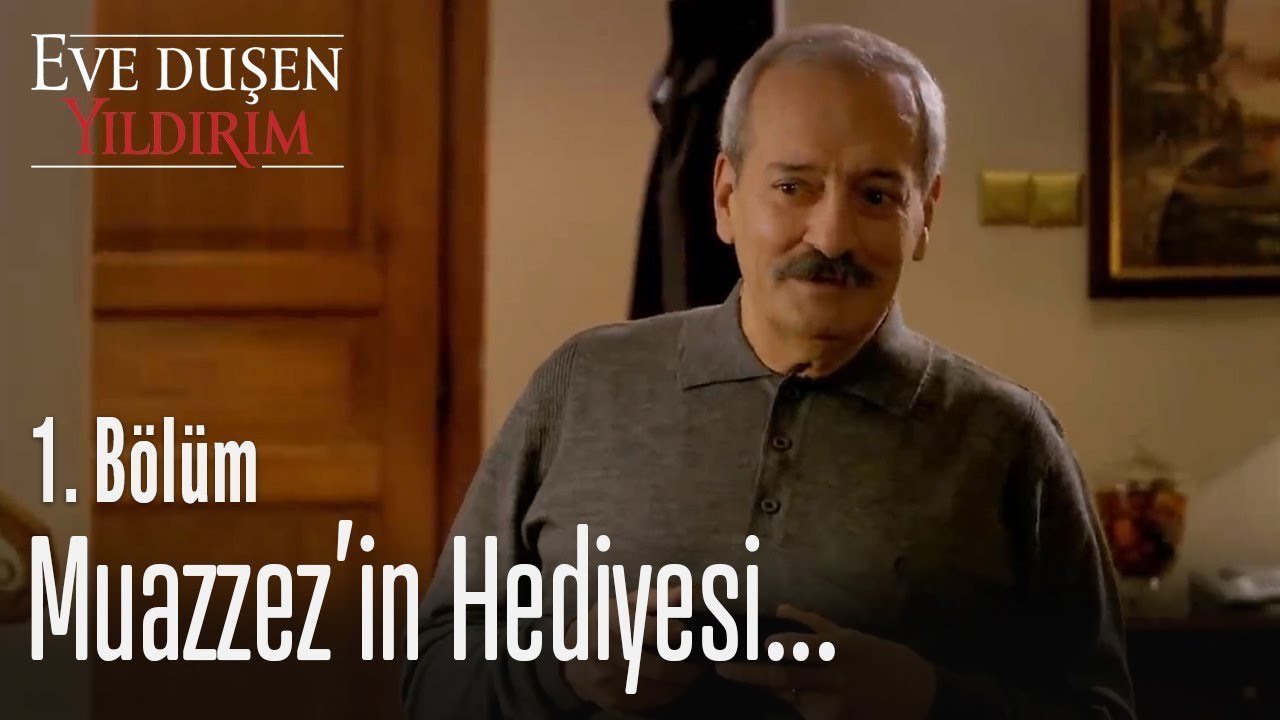 Muazzez'e amcası ne hediye etti? - Eve Düşen Yıldırım 1. Bölüm