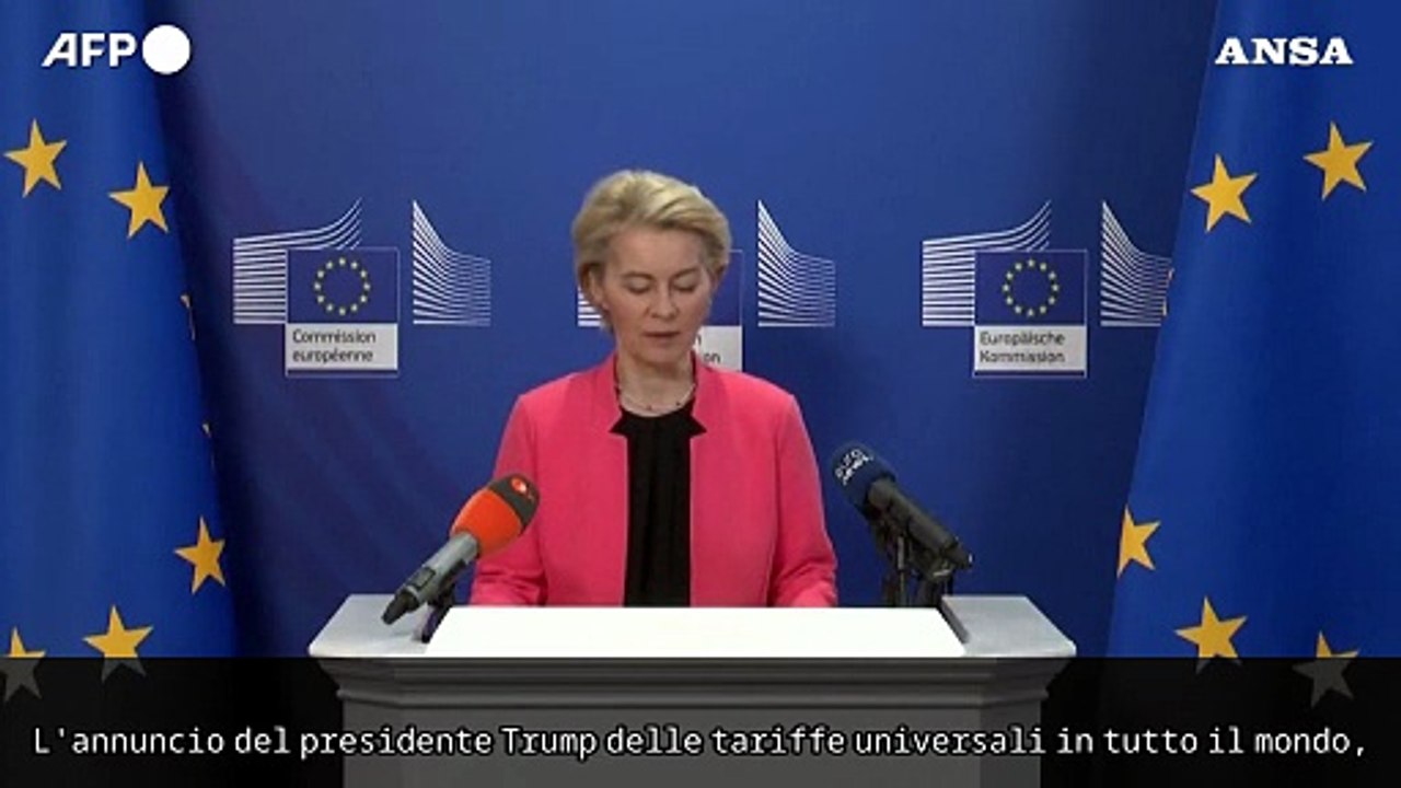 Dazi, von der Leyen: "Un duro colpo per l'economia mondiale"