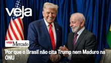 Por que o Brasil não cita Trump nem Maduro na ONU | Mercado