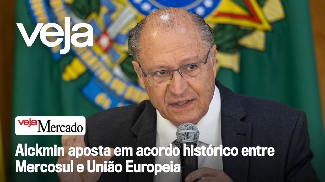 Alckmin aposta em acordo histórico entre Mercosul e União Europeia | Mercado