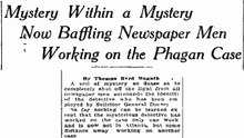 Tuesday, May 13th, 1913 Mystery Within a Mystery Now Baffling Newspaper Men Working on the Phagan Case