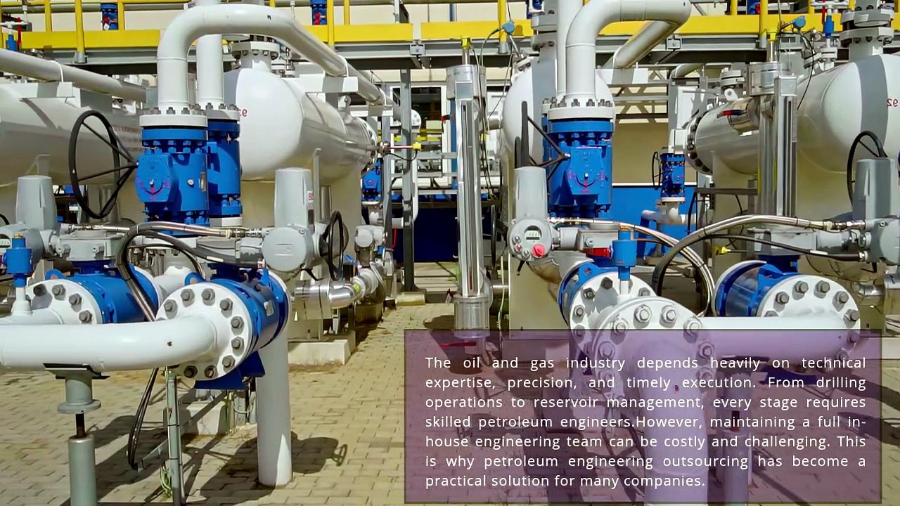 Understanding the Role of Petroleum Engineering Outsourcing in Oil and Gas Projects