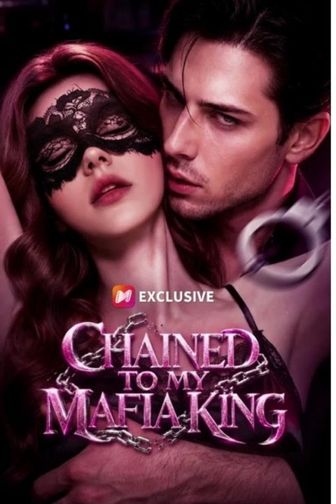 Chained To My Mafia King FULL HD
