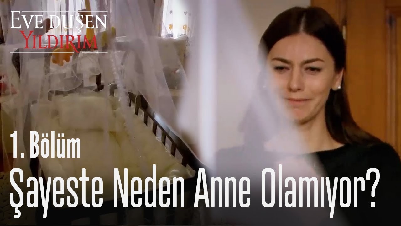 Şayeste'nin neden çocuğu olmuyor? - Eve Düşen Yıldırım 1. Bölüm