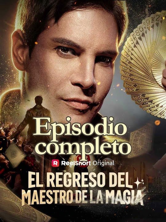 Doblado] 🔥🔥El regreso del Maestro de la Magia- Completo En Español