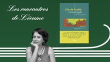 Les rencontres de L'écume | L'île de Fushía, d'Irma del Águila