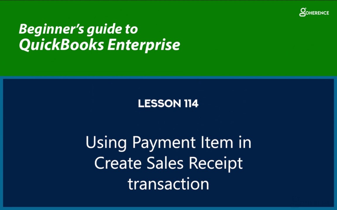 114 - Using Payment Item in Create Sales Receip...