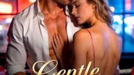[Hot 2026] 💋💋💋Gentle in the Night 🌙🔥 Full HD Full Movie English Sub 2026 |  FULL ENGSUB | Reelshort Hot HD