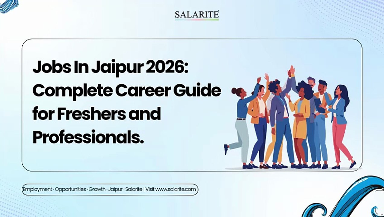 Jobs In Jaipur 2026 Complete Career Guide for Freshers and Professionals.
