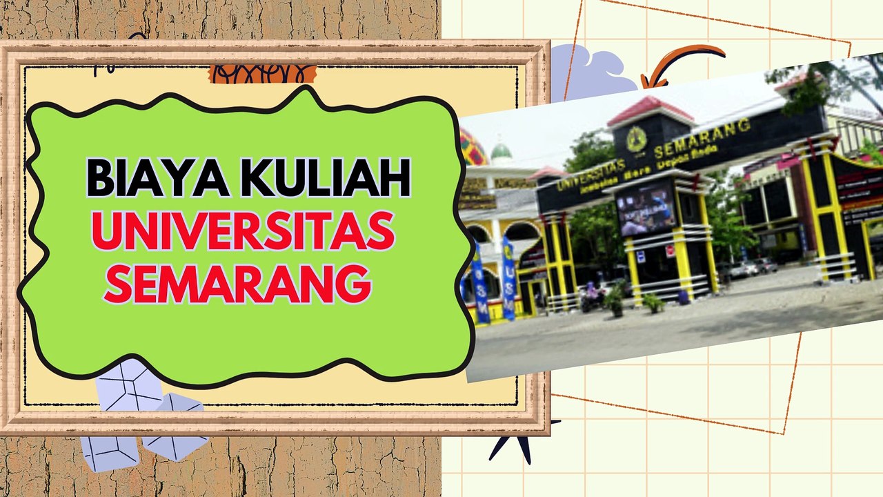 Biaya Kuliah Universitas Semarang