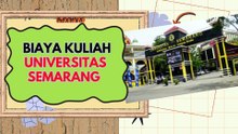 Biaya Kuliah Universitas Semarang