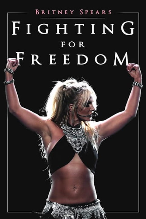 Britney Spears: Fighting for Freedom Full Episode
