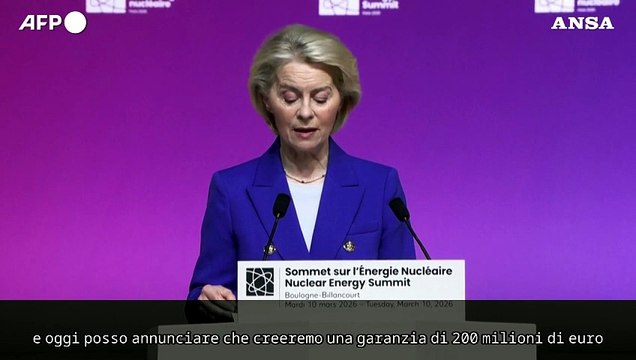 Von der Leyen: 200 milioni di euro per sostenere investimenti in tecnologie nucleari