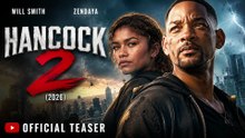 HANCOCK 2 (2026) Will Smith & Zendaya | First Look Trailer | New Superhero Movie Concept