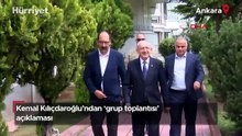 Kemal Kılıçdaroğlu'ndan 'grup toplantısı' açıklaması
