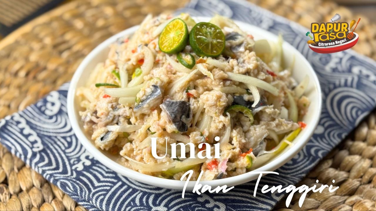 Sekali Cuba Terus Jatuh Cinta! Resipi Umai Ikan Tenggiri Ni Memang Rare Tapi Sedap