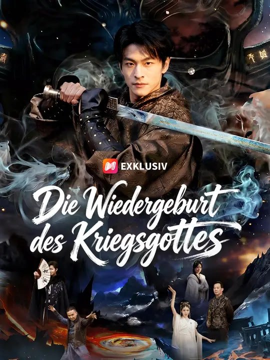 Die Wiedergeburt des Kriegsgottes | Komplette Serie | Short Drama Deutsch