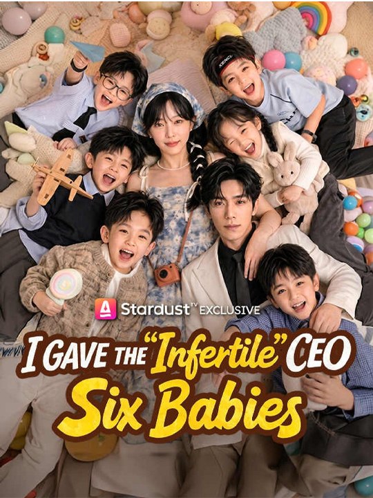 I Gave the 'Infertile' CEO Six Babies👶🥰 Chinese Drama - English Sub