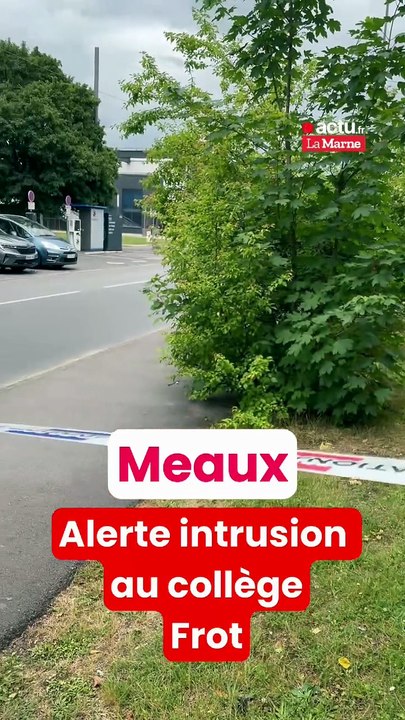 Une alerte intrusion au collège Frot de Meaux