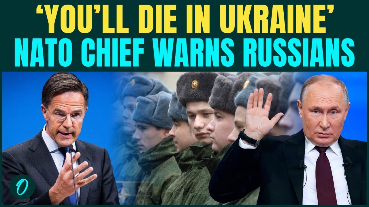 NATO Chief WARNS Young Russians ‘You’ll DIE in Ukraine’ Rutte’s Chilling Message to Putin’s Recruits