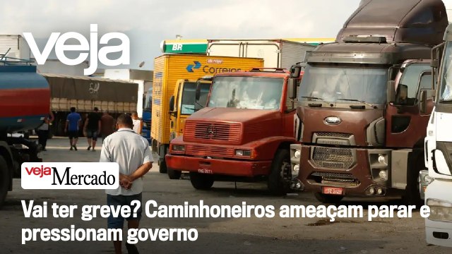 Vai ter greve? Caminhoneiros ameaçam parar e pressionam governo | Mercado