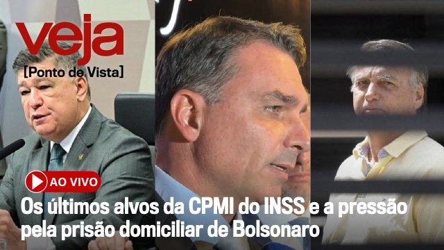 AO VIVO: Os últimos alvos da CPMI do INSS e a pressão pela prisão domiciliar de Bolsonaro