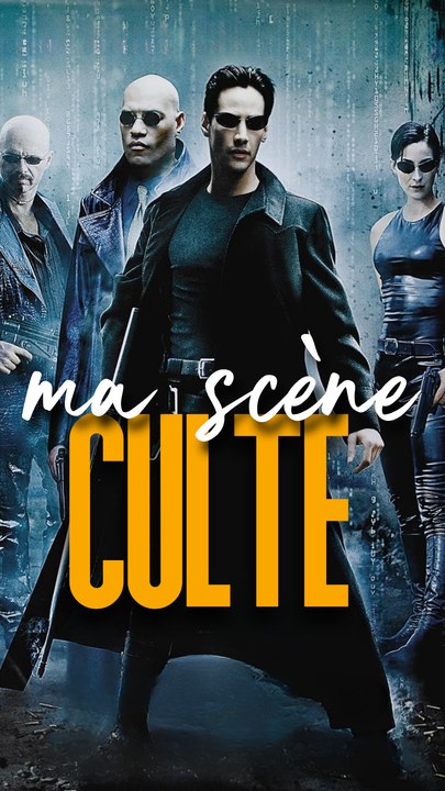 Ma scène culte de Matrix