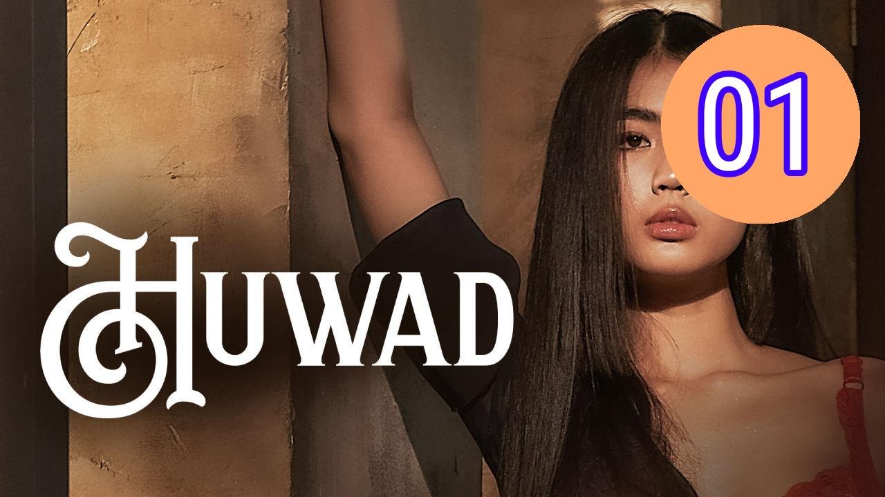 Huwad Episode 1 Engsub