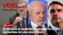 AO VIVO: Os detalhes do escândalo do assédio no STJ e o bombardeio de Lula contra Flávio