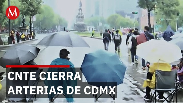 Protesta CNTE cierra arterias principales en CDMX: Reforma e Insurgentes bloqueadas