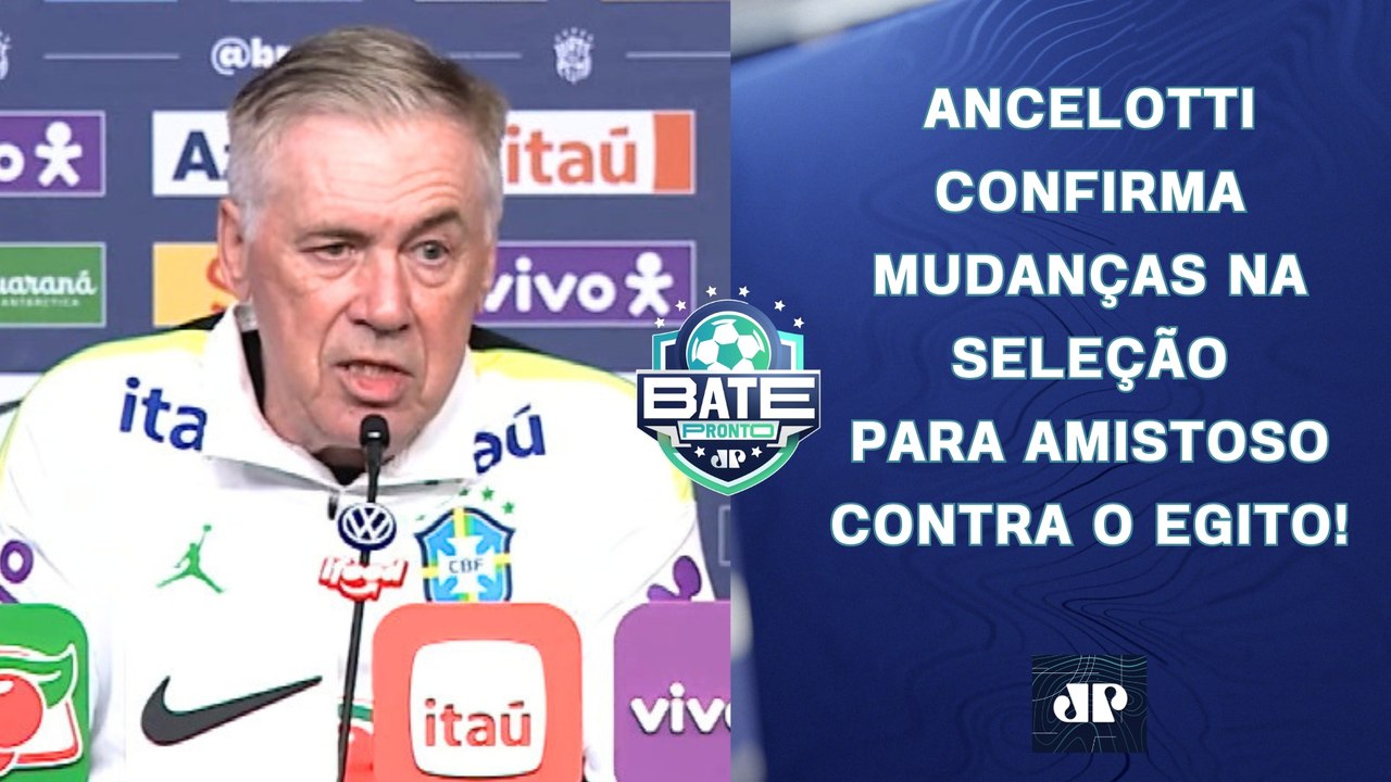 ANCELOTTI CONFIRMA SELEÇÃO COM PAQUETÁ E IGOR THIAGO CONTRA O EGITO! | BATE-PRONTO