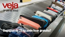 Bagagem de 23 kg pode ficar gratuita?
