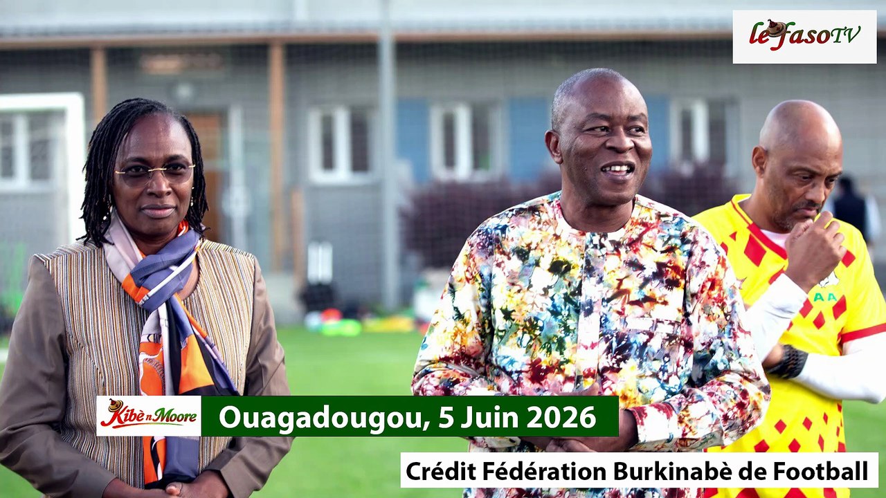 Kibè n Moore : L’actualité en mooré du 05 juin 2026